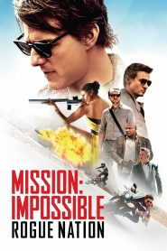 Mission: Impossible 5 – Rogue Nation (2015) มิชชั่นอิมพอสซิเบิ้ล 5 ปฏิบัติการรัฐอำพราง