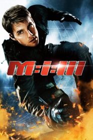 Mission: Impossible 3 (2006) มิชชั่นอิมพอสซิเบิ้ล 3