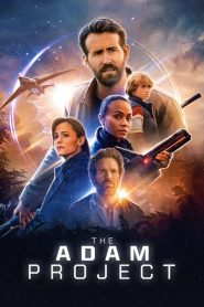 The Adam Project (2022) ย้อนเวลาหาอดัม