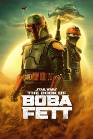 Star Wars The Book of Boba Fett (2021) คัมภีร์แห่ง โบบ้า เฟตต์ EP.1-7 (จบ)