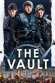 The Vault (2021) หยุดโลกปล้น