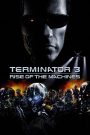 Terminator 3 Rise Of The Machines (2003) เทอร์มิเนเตอร์ 3 : กำเนิดใหม่เครื่องจักรสังหาร