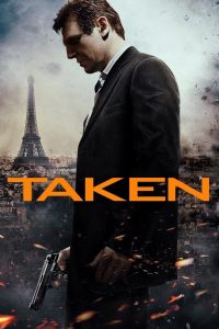 TAKEN (2008) เทคเคน สู้ไม่รู้จักตาย