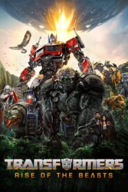 Transformers Rise of the Beasts (2023) ทรานส์ฟอร์เมอร์ส กำเนิดจักรกลอสูร