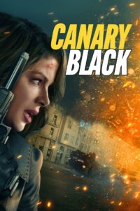 Canary Black (2024) รหัสลับดับโลก