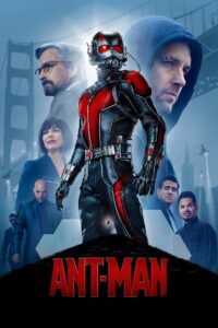 ANT-MAN (2015) แอนท์-แมน : มนุษย์มดมหากาฬ