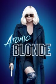 Atomic Blonde (2017)