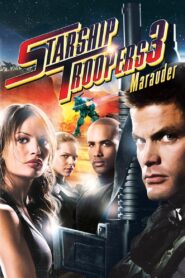 Starship Troopers 3: Marauder (2008) สงครามหมื่นขา ล่าล้างจักรวาล 3